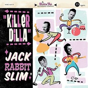 Killer Dilla by Jack Rabbit Slim