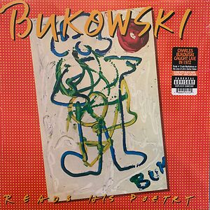 Reads His Poetry by Charles Bukowski