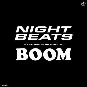 Perform "The Sonics" Boom by Night Beats