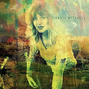 Ana?s Mitchell by Ana?s Mitchell