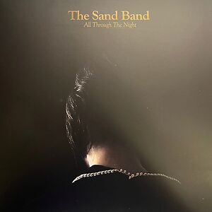 All Through The Night by The Sand Band