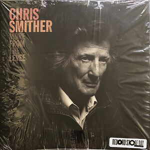 More From the Levee by Chris Smither
