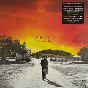 A Beautiful Time by Willie Nelson