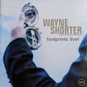 Footprints Live! by Wayne Shorter
