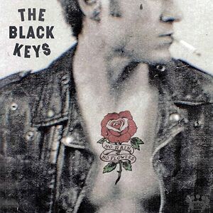 No Rain, No Flowers - Black Vinyl by The Black Keys