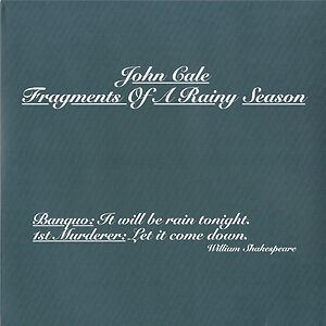 Fragments Of A Rainy Season by John Cale