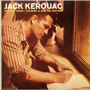 Blues And Haikus by Jack Kerouac