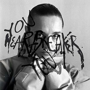 You Heartbreaker You - Black Vinyl by Jehnny Beth
