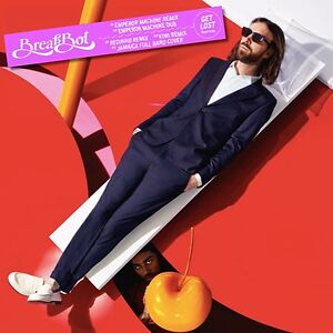 Get Lost (Remixes) by Breakbot