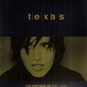 The Very Best Of 1989 - 2023 by Texas