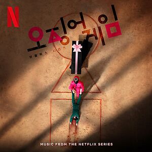 Squid Game (Original Soundtrack From The Netflix Series) by Jung Jaeil