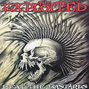 Beat The Bastards by The Exploited