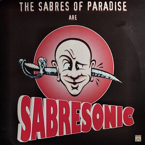 Sabresonic by The Sabres Of Paradise