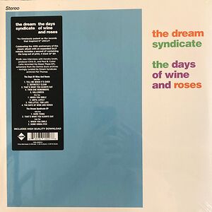 The Days Of Wine And Roses by The Dream Syndicate