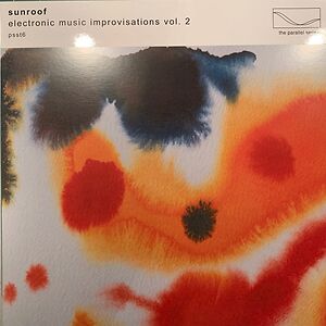 Electronic Music Improvisations Vol. 2 by Sunroof