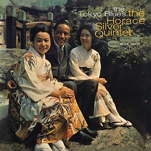 The Tokyo Blues - Tone Poet Series by Horace Silver