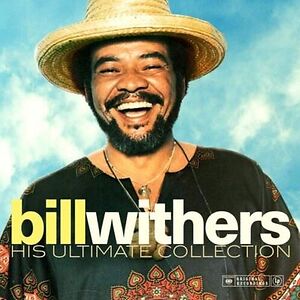 His Ultimate Collection by Bill Withers