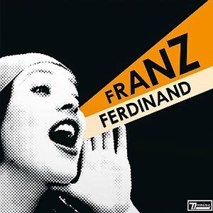 You Could Have It So Much Better by Franz Ferdinand