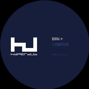 Comafields by Burial