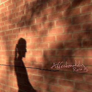 Affectionately by Raisa Khan