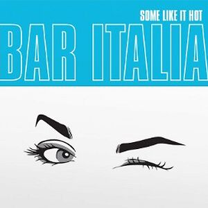 Some Like It Hot - Coloured Vinyl by bar italia