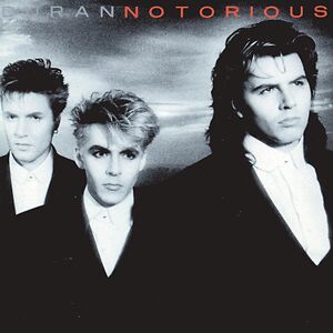 Notorious by Duran Duran