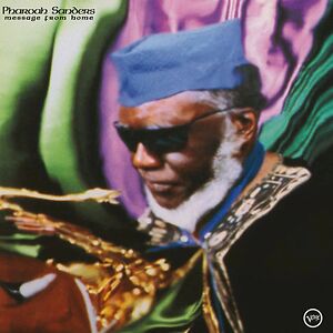 Message From Home by Pharoah Sanders