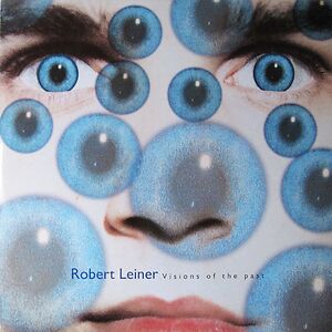 Visions Of The Past by Robert Leiner