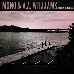 Exit In Darkness by Mono