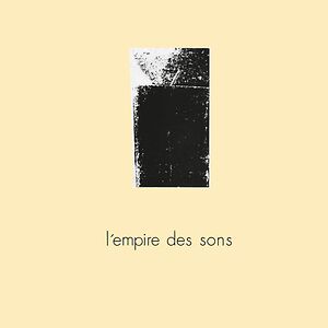 L'Empire Des Sons by L'Empire Des Sons
