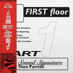First Floor (Part 1) by Theo Parrish