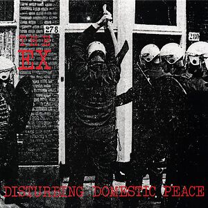 Disturbing Domestic Peace by The Ex