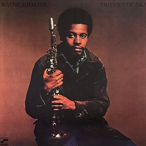 Odyssey Of Iska by Wayne Shorter