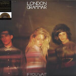 If You Wait - Coloured Vinyl  by London Grammar