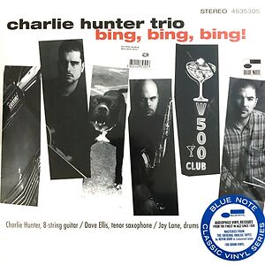 Bing, Bing, Bing! by Charlie Hunter Trio