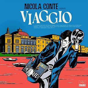Nicola Conte Presents Viaggio by Various