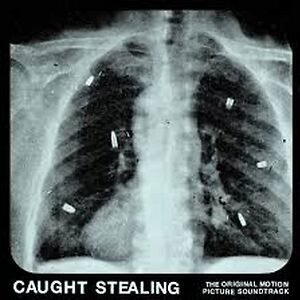 Caught Stealing (The Original Motion Picture Soundtrack) by Idles