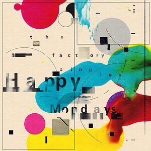 The Factory Singles (Best Of) by Happy Mondays