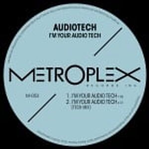 I'm Your Audio Tech by Audiotech