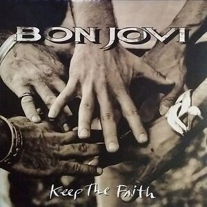 Keep The Faith by Bon Jovi