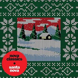 Nova Classics - Santa Nova by Various