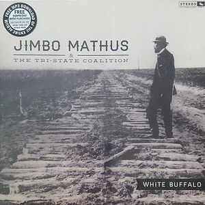 White Buffalo by Jimbo Mathus & The Tri-State Coalition