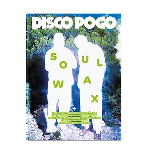 Issue 8 - Soulwax by Disco Pogo