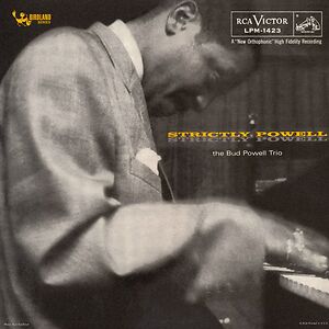 Strictly Powell by The Bud Powell Trio