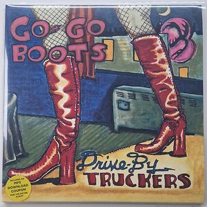 Go-Go Boots by Drive-By Truckers
