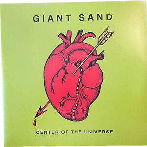 Center Of The Universe by Giant Sand