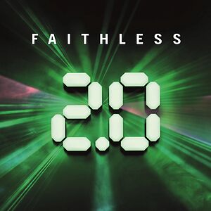 2.0 by Faithless