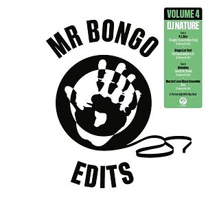 Mr Bongo Edits Volume 4 by DJ Nature