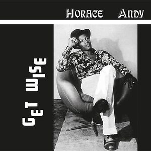 Get Wise by Horace Andy