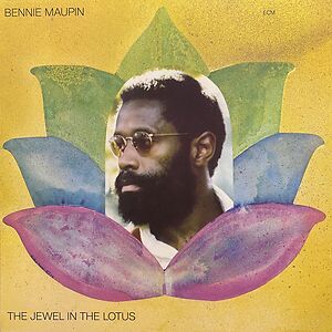 The Jewel In The Lotus by Bennie Maupin